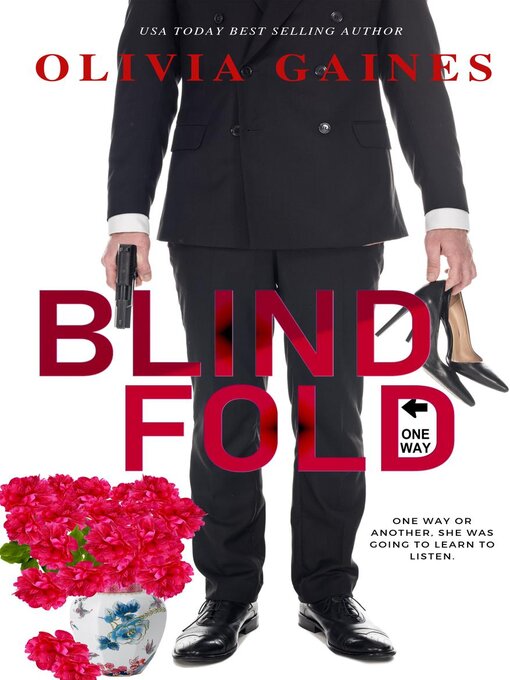 Title details for Blind Fold by Olivia Gaines - Available